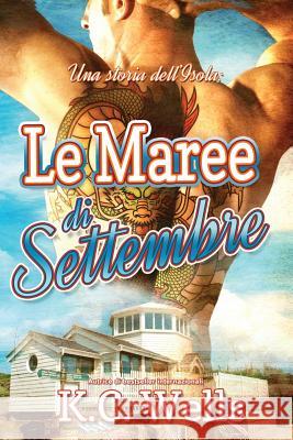 Le Maree di Settembre Tessari, Deborah 9781505588040 Createspace - książka