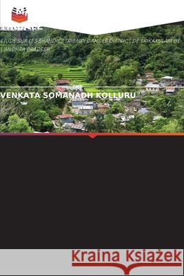 LE MARKETING DANS L'ÉCONOMIE TRIBALE KOLLURU, VENKATA SOMANADH 9786209230585 Editions Notre Savoir - książka