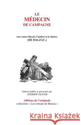 Le Medecin de campagne Oliver, Andrew 9781496111302 Createspace - książka