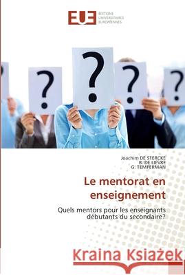 Le mentorat en enseignement Collectif 9786131567636 Editions Universitaires Europeennes - książka