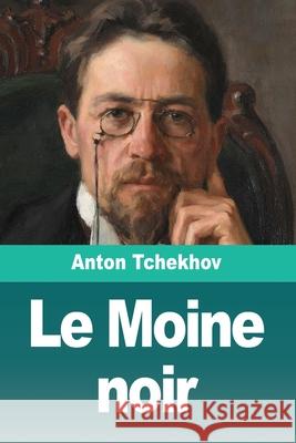 Le Moine noir Anton Tchekhov 9783690827959 Prodinnova - książka