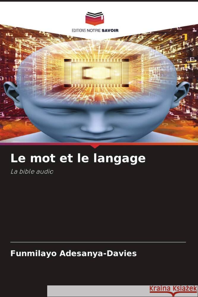 Le mot et le langage Funmilayo Adesanya-Davies 9786208033729 Editions Notre Savoir - książka