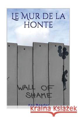 Le Mur de la honte Bender, Any 9781523693214 Createspace Independent Publishing Platform - książka
