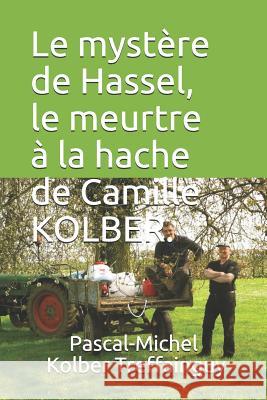 Le Myst Pascal Kolber Treffainguy 9781720016977 Independently Published - książka