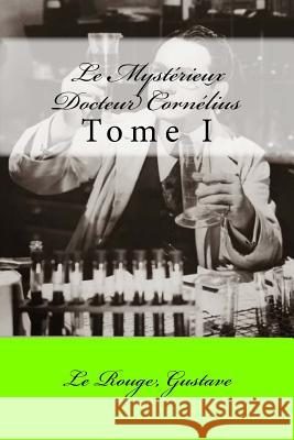 Le Mystérieux Docteur Cornélius: Tome I Mybook 9781547020911 Createspace Independent Publishing Platform - książka