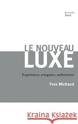 Le Nouveau Luxe Michaud-Y 9782234064782 Stock - książka