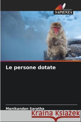 Le persone dotate Saratha, Manikandan 9786200733382 Edizioni Sapienza - książka