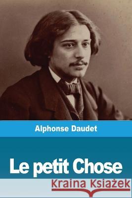 Le petit Chose Alphonse Daudet 9783967871937 Prodinnova - książka