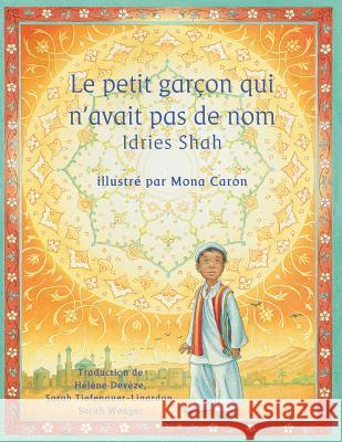 Le Petit garçon qui n'avait pas de nom Shah, Idries 9781944493141 Hoopoe Books - książka