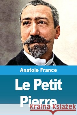 Le Petit Pierre Anatole France 9783690821452 Prodinnova - książka