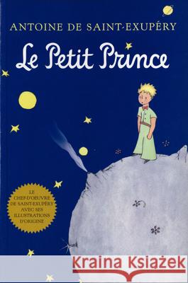 Le Petit Prince Antoine de Saint-Exupery 9780152164157 Harcourt Children's Books - książka