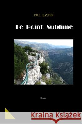 Le Point Sublime Paul Baxter 9782957324019 Afnil - książka