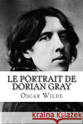 Le Portrait de Dorian Gray Oscar Wilde 9782930718026 Ultraletters - książka