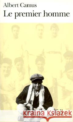 Le Premier Homme Camus, Albert 9782070401017 Editions Gallimard - książka