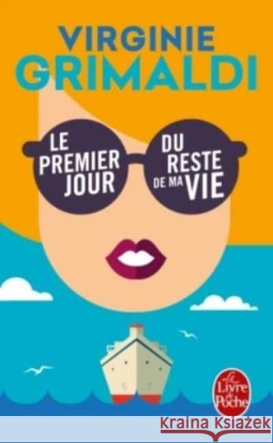 Le premier jour du reste du ma vie Virginie Grimaldi 9782253098461 Le Livre de Poche, P. - książka