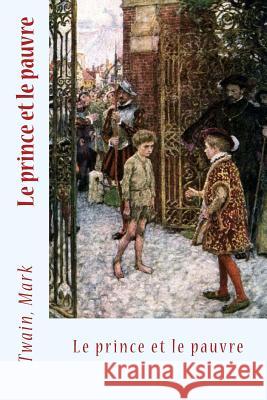 Le prince et le pauvre Largiliere, Paul 9781542619219 Createspace Independent Publishing Platform - książka