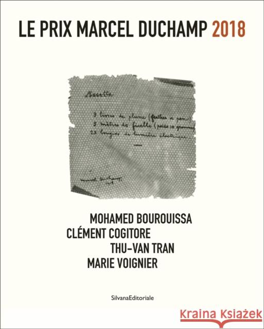 Le Prix Marcel Duchamp 2018 Mohamed Bourouissa Clement Cogitore Thu-Van Tran 9788836638741 Silvana - książka