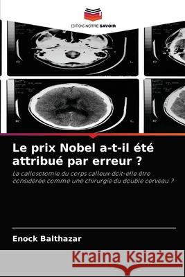 Le prix Nobel a-t-il été attribué par erreur ? Balthazar, Enock 9786204036274 Editions Notre Savoir - książka