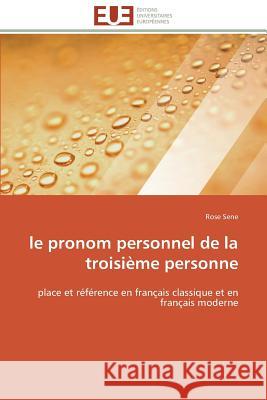 Le pronom personnel de la troisième personne Sene-R 9786131575518 Editions Universitaires Europeennes - książka