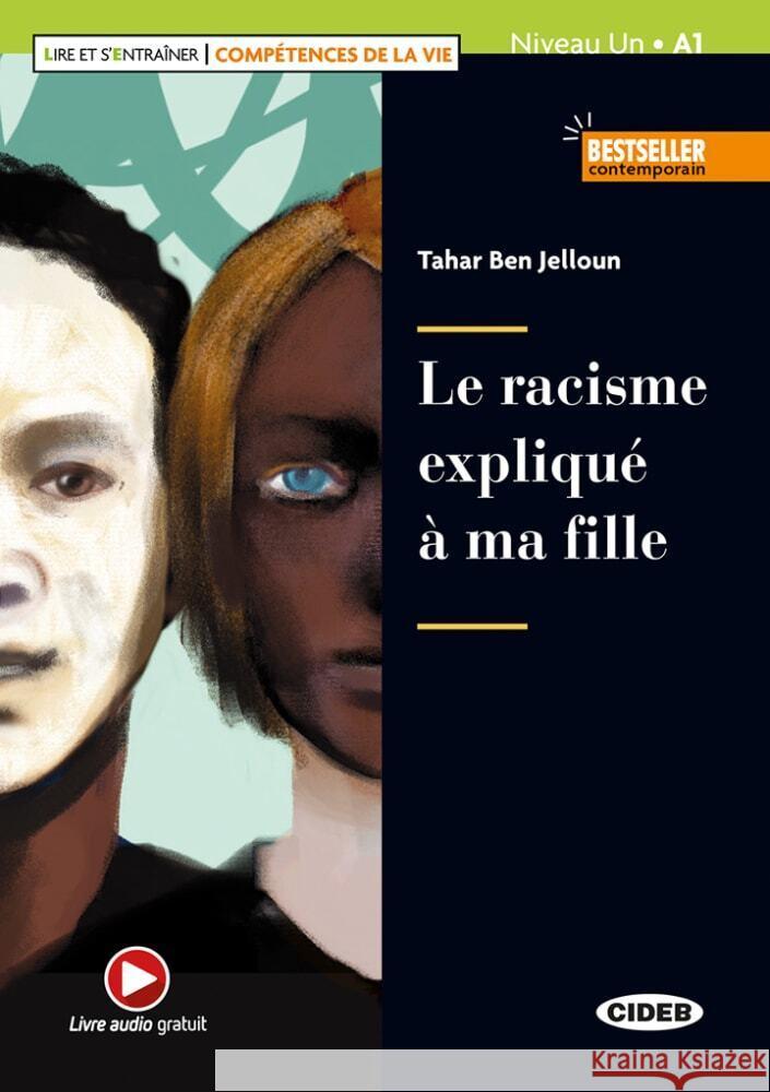 Le racisme expliqué à ma fille : Compétences de la vie. Niveau A1. Livre Audio graduit Ben Jelloun, Tahar 9783125003132 Klett Sprachen - książka