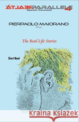 Le Realta Parallele 4 Pierpaolo Maiorano   9798390501856 Independently Published - książka