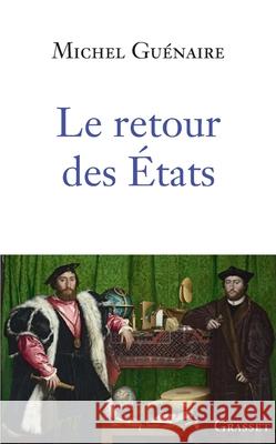 Le retour des Etats Guenaire-M 9782246810391 Grasset - książka