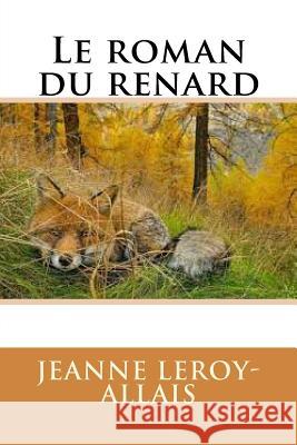 Le roman du renard Ballin, Ber 9781542613651 Createspace Independent Publishing Platform - książka