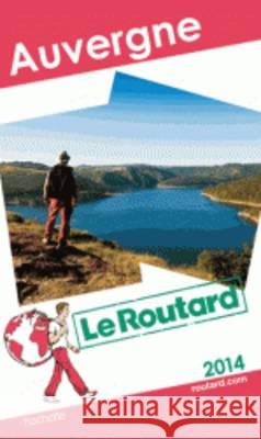 Le Routard Auvergne 2014  9782012457928 Hachette, Paris - książka