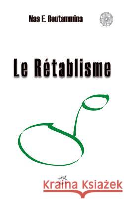 Le Rétablisme Boutammina, Nas E. 9782322032556 Books on Demand - książka