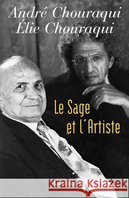 Le sage et l'artiste Chouraqui-A+e 9782246651819 Grasset - książka