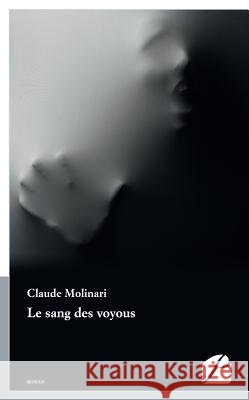 Le sang des voyous Claude Molinari 9782754731928 Du Pantheon - książka