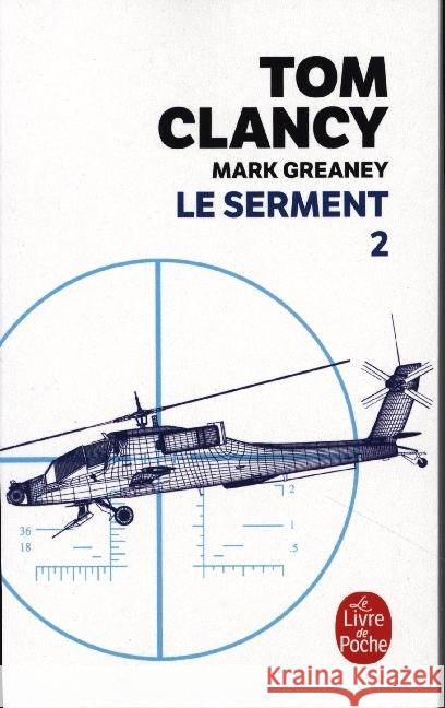 Le Serment 2 Clancy, Tom, Greaney, Mark 9782253242802 Librairie Generale Française - książka