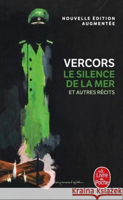 Le silence de la mer, et autres recits Vercors 9782253073758 Le Livre de poche - książka