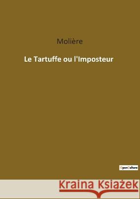 Le Tartuffe ou l\'Imposteur Moli?re 9782382748954 Culturea - książka