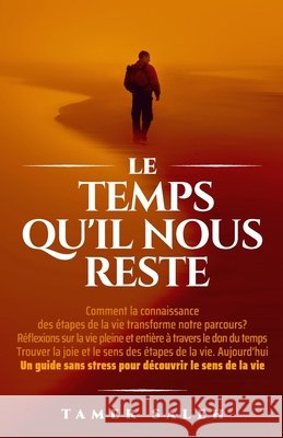 Le Temps Qu'il Nous Reste Saleh 9781069190338 Tamer Saleh - książka