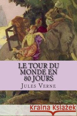 Le tour du monde en 80 jours Ballin, G-Ph 9781505860160 Createspace - książka