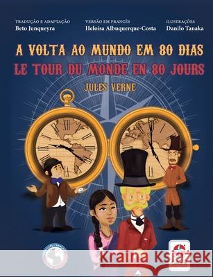 Le tour du monde en 80 jours - A volta ao mundo em 80 dias Jules Verne 9788545559719 Estrela Cultural - książka