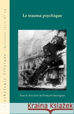 Le trauma psychique Olivier Douville 9782296049857 Editions L'Harmattan - książka