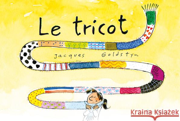 Le Tricot Jacques Goldstyn 9782897770969 La Pasteque - książka