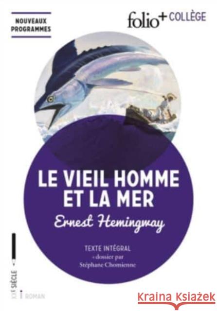 le vieil homme et la mer Ernest Hemingway 9782070793174 Gallimard-Jeunesse - książka