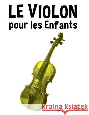 Le Violon Pour Les Enfants: Chants de No Javier Marco 9781499244632 Createspace - książka