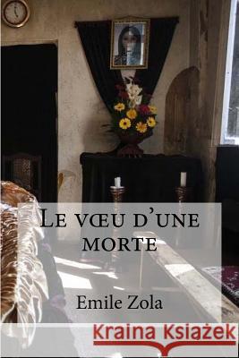 Le voeu d´une morte Edibooks 9781532922077 Createspace Independent Publishing Platform - książka