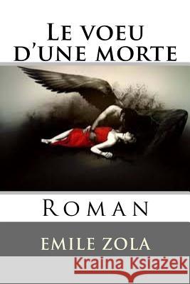 Le voeu d'une morte: Roman Ballin, Ber 9781974214143 Createspace Independent Publishing Platform - książka