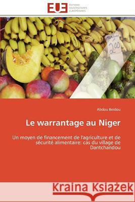 Le Warrantage Au Niger Abdou Beidou 9786131599606 Editions Universitaires Europeennes - książka