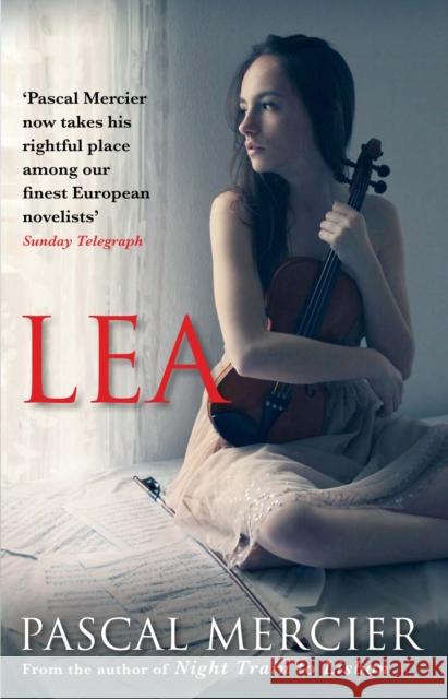 Lea Pascal Mercier Shaun Whiteside (Translator)  9781848873421 Atlantic Books - książka