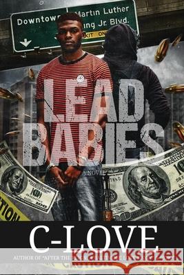 Lead Babies C Love, Courtney Wheeler 9780998233970 Courtney N. Wheeler - książka