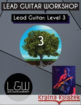 Lead Guitar Level 3 Cerulo Suke Cerulo 9798985717327 Lead Guitar Workshop - książka