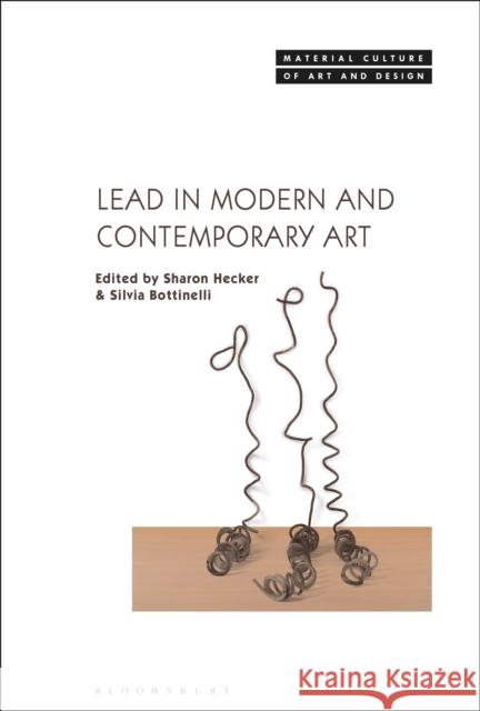 Lead in Modern and Contemporary Art  9781350436985 Bloomsbury Publishing PLC - książka