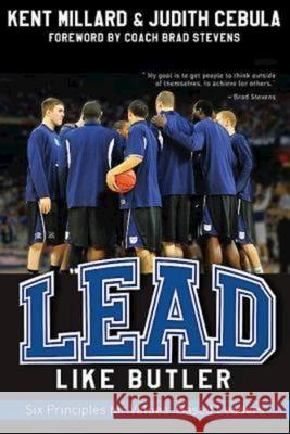 Lead Like Butler: Six Principles for Values-Based Leaders Cebula, Judith 9781426749148 Abingdon Press - książka