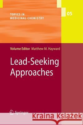 Lead-Seeking Approaches Matthew M. Hayward 9783642261060 Springer - książka